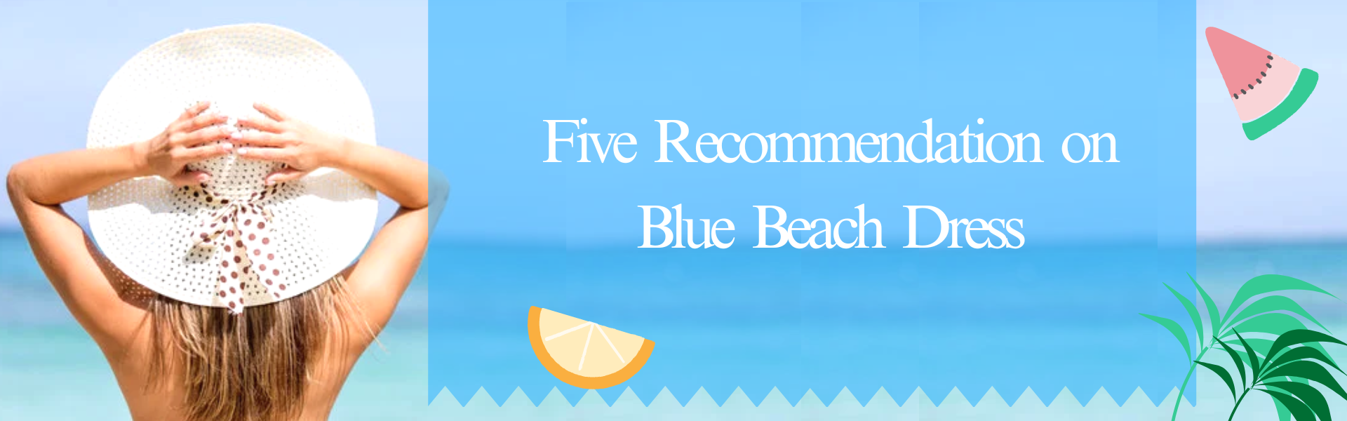 5 Recommandation for Blue Beach Dress for Wedding